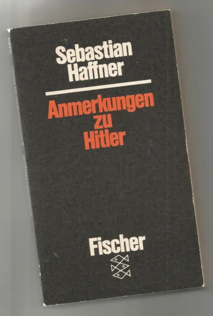 Sebastian Haffner - Anmerkungen zu Hitler - Fischer TB