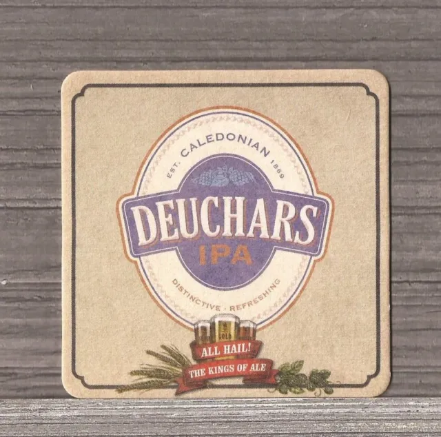 All Hail The Kings of Ale Caledonian Brewery Deuchars IPA Beer Coaster-32429