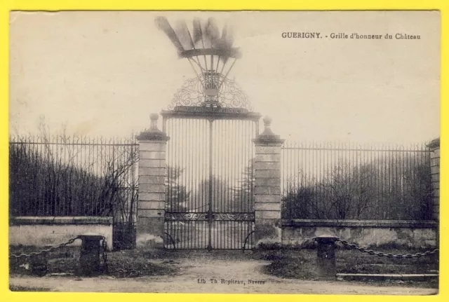 cpa 58 - GUÉRIGNY (Nièvre) GRILLE d'HONNEUR du CHÂTEAU Forges Nationales..