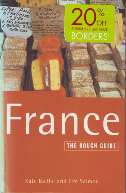 France: The Rough Guide by Kate Baillie, Tim Salmon (Paperback, 1999)