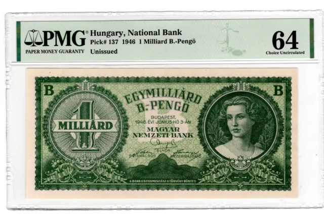 Hungary 1.000.000.000 B.-Pengo (1 sextillion) 1946  Pick 13 PMG 64