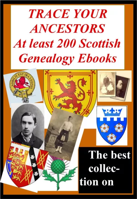 Scottish History Genealogy Ancestors  set Best 200 Rare Books on 2 DVD's