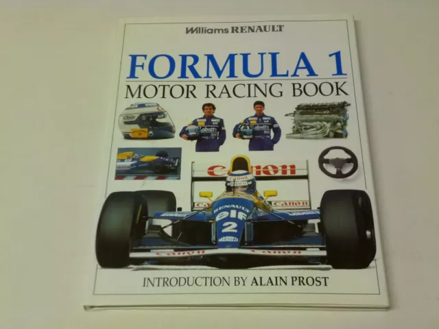 Formula1 Motor Racing Book, Williams RENAULT, H/B Intro by Alain Prost, 1994