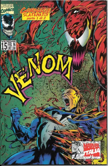 VENOM n°15 : CARNAGE SCATENATO 1 di 2 (Marvel Comics Italia)