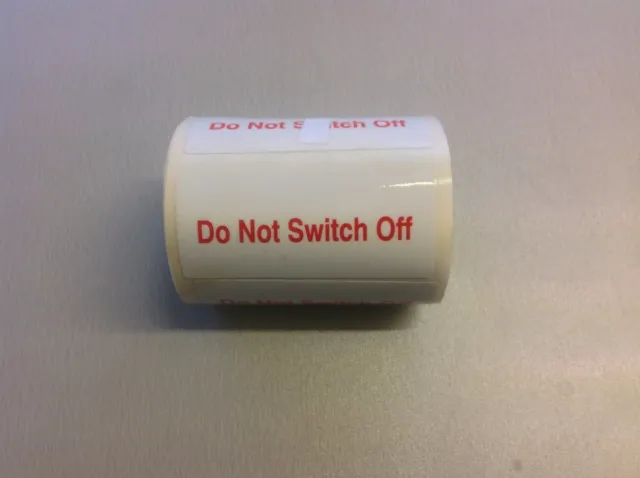10 x 'Do Not Switch Off' Electrical Safety Labels - Free Post!