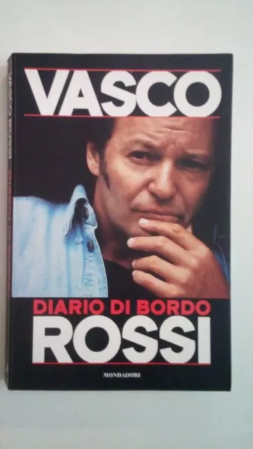 Vasco Rossi Diario Di Bordo Del Capitano