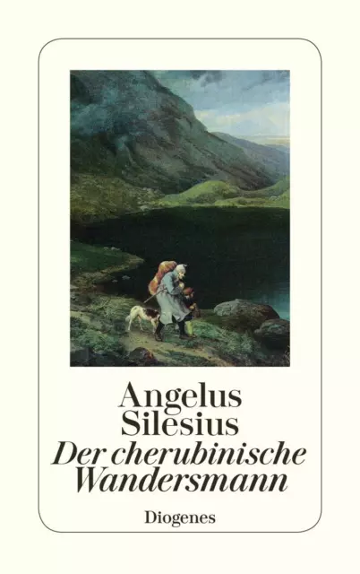 Angelus Silesius ~ Der cherubinische Wandersmann: Geistreiche  ... 9783257206449