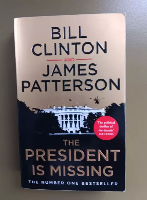 The president is missing@Bill Clinton & James Patterson@Political-Thriller@engl.