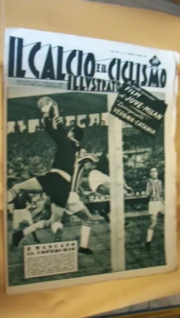 IL CALCIO E IL CICLISMO ILLUSTRATO 1954 n° 18 JUVENTUS MILAN 1-0 CATANIA VERONA