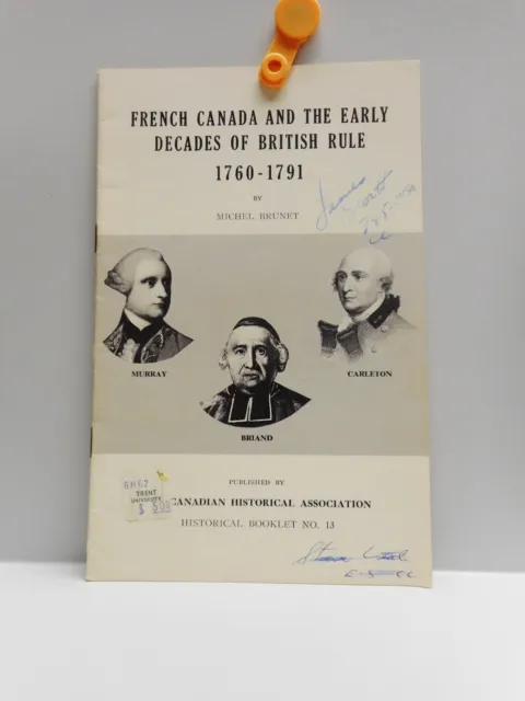 Vintage - FRENCH CANADA... THE CANADIAN HISTORICAL ASSOCIATION Booklet #13 1965