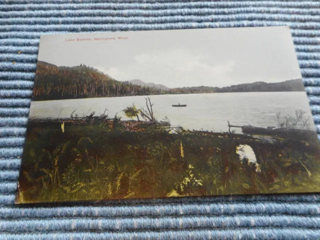 Old 1910 Postmark Postcard Lake Samish, Bellingham, Washington