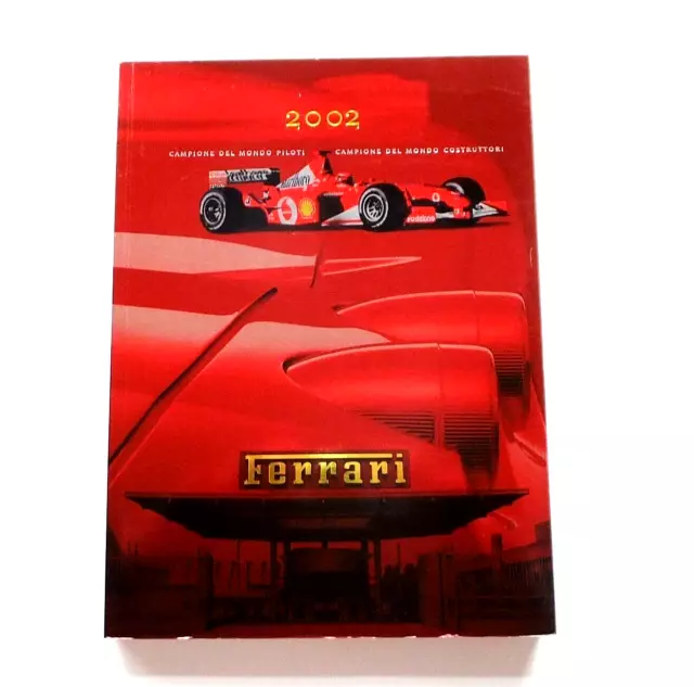 2002 FERRARI YEARBOOK - * NEW * - 2002 F1 World Champions