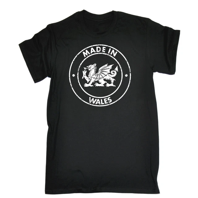 Made In Wales T-SHIRT Welsh Cymru Nation British GB Tee Top Gift birthday funny