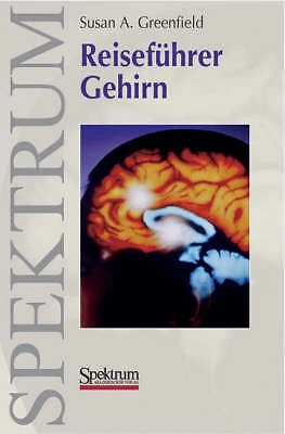 Reisefuhrer Gehirn - 9783827414298