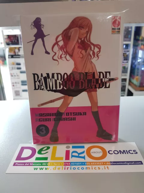 BAMBOO BLADE N.3 (ESAURITO) Ed. PLANET MANGA SCONTO 5%