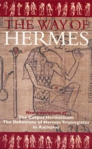 The Way of Hermes: New Translations of the ... by Trismegistus, Hermes Paperback