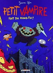 Petit Vampire fait du kung-fu de Sfar, Joann | Livre | état très bon