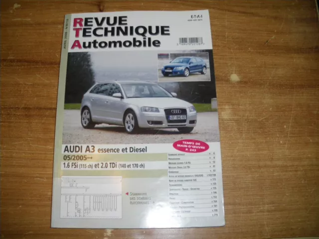 REVUE TECHNIQUE AUDI A3 essence et diesel 1.6 FSi et 2.0 TDi (140 et 170 ch)