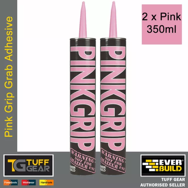 2 x Everbuild Pink Grip Grab Adhesive 350ml Fill Gap Filling No More Nails Grip