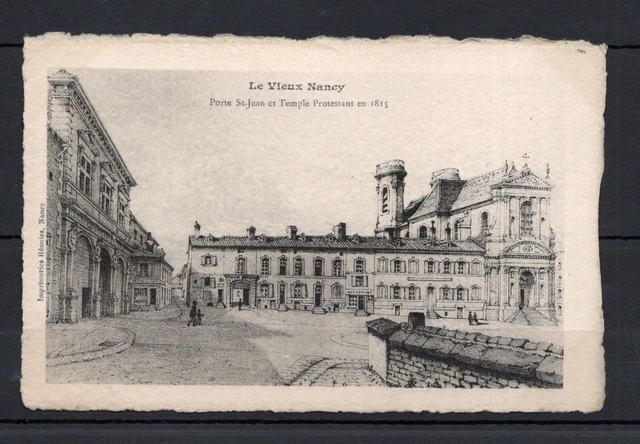 54 -  CPA Le Vieux NANCY - La porte St-Jean et Temple Protestant en 1815  -  TBE