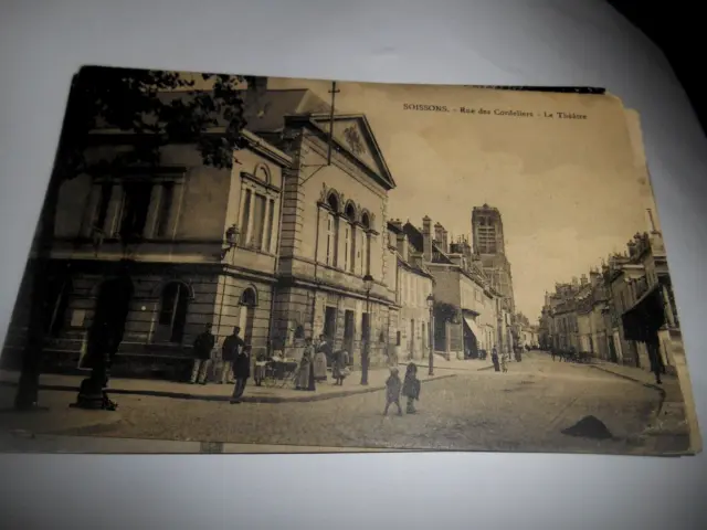 Carte Postale Ancienne, Soissons, Rue Des Cordeliers Le Theatre