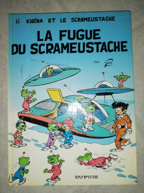 Bd Khena Et Le Scrameustache Tome 6 La Fugue Du Scrameustache E.o 1978