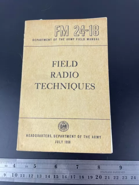 Original Manual FM 24-18, Radio Techniques, July 1958
