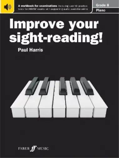 Paul Harris Improve your sight-reading! Piano Grade 8 (Poche)