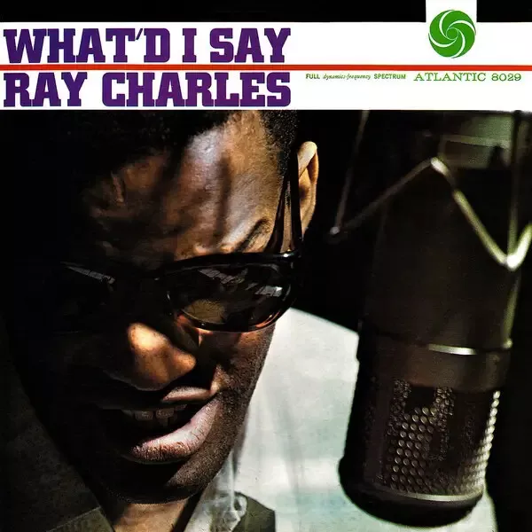 Ray Charles Whatd I Say Atlantic Vinyl LP