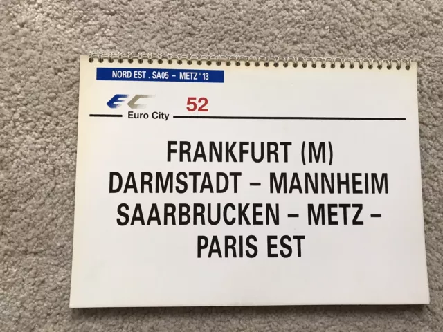 Zuglaufschild / Cahier EC 52 Frankfurt - Paris Est +(plaque de destination) SNCF