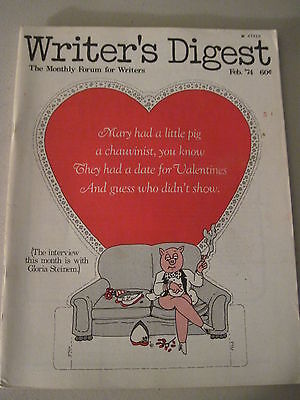 Writer's Digest February 1974. Gloria Steinem! Rose Adkins! William Bayer!