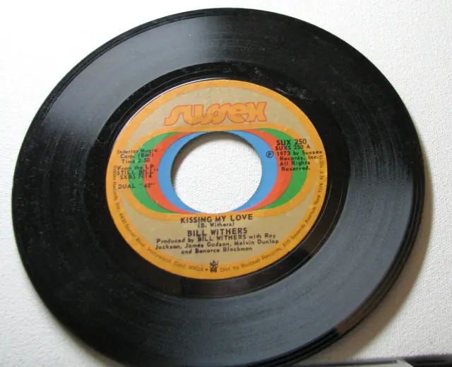 45 RPM Single---  BILL WITHERS:  KISSING MY LOVE + I DON'T KNOW