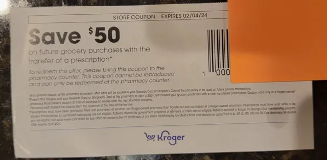 Kroger $50 Grocery Purchase With Prescription Transfer pharmacy exp 02/04/24