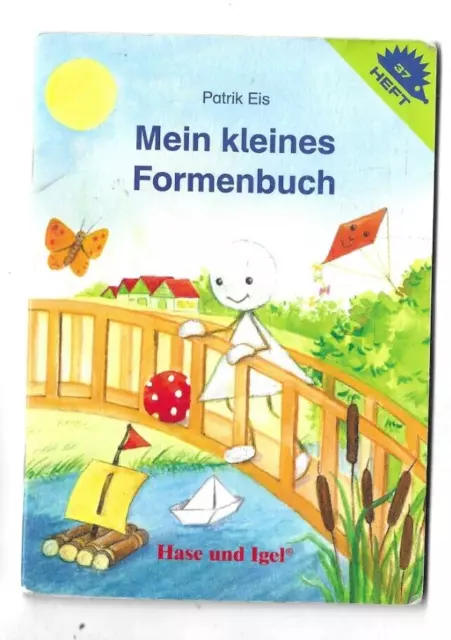 Mein kleines Formenbuch von Patrik Eis - Hase und Igel Heft Nr. 37