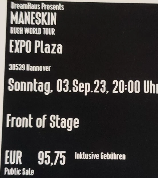 Maneskin Hannover 03.09.2023 Front Of Stage Stehplatz Tickets Karten