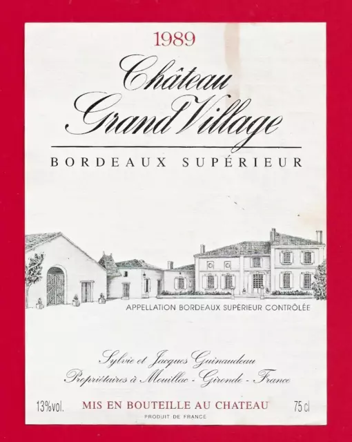 95 98 labels BORDEAUX Château Grand Village 1989 s.  J. Guinaudeau Mouillac