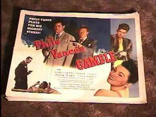 Philo Vances Gamble 22X28 Movie Poster '47 Crime