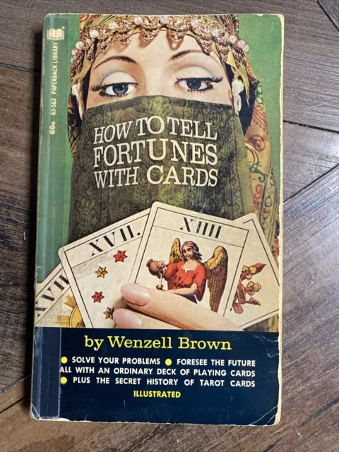 How To Tell Fortunes With Cards By Wenzell Brown 1971  Paperback Tarot Reading