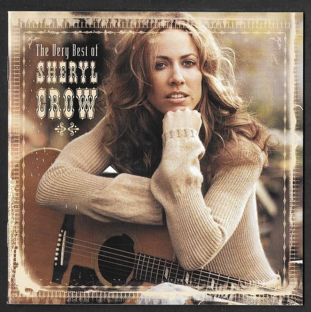 SHERYL CROW CD The Very Best of Sheryl Crow 2003 A&M Records