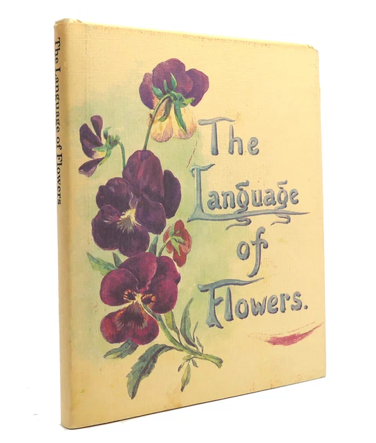Margaret Pickston THE LANGUAGE OF FLOWERS   4th Printing