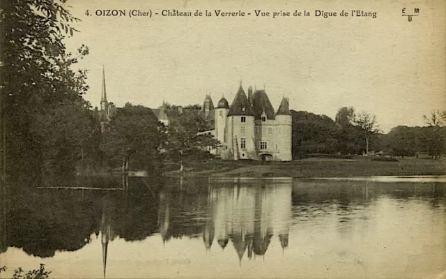 CPA 18 - Oizon - Château de la Verrerie - vue prise de la digue de l'étang