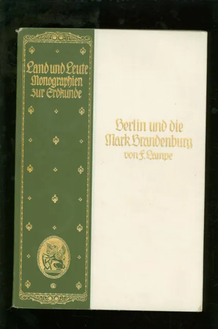 Land und Leute  Berlin und die Mark Brandenburg 1909