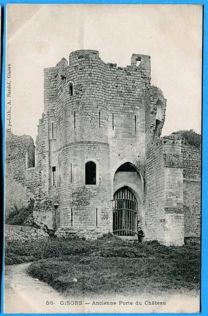 CPA : Gisors - Ancienne Porte du Château