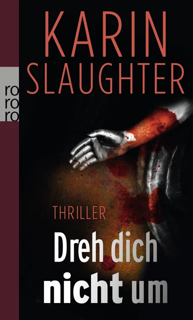 ähnliche Bücher Wie Dreh Dich Nicht Um DREH DICH NICHT um - Karin Slaughter Thriller EUR 6,95 - PicClick FR
