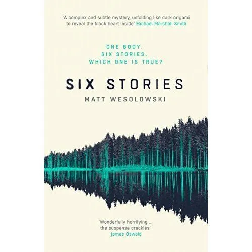 Six Stories by Matt Wesolowski (Paperback, 2017) New and unread