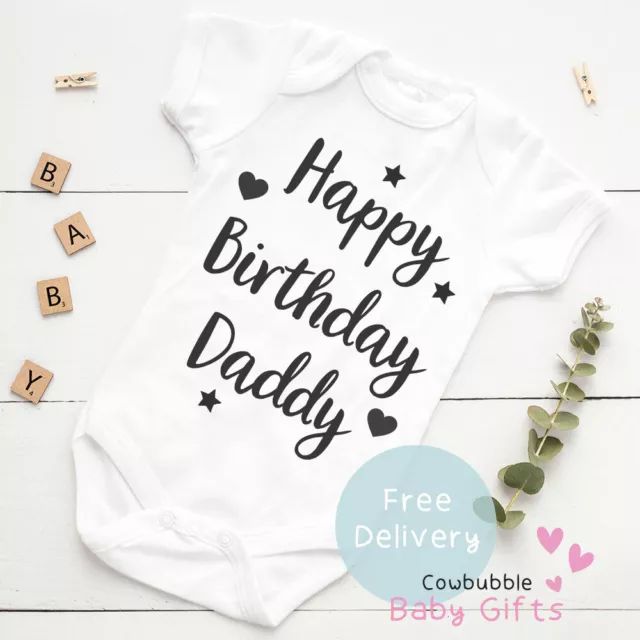 Happy birthday shop daddy baby grow