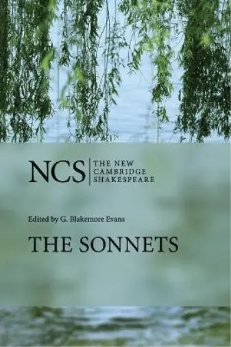 William Shakespeare The Sonnets (Poche) New Cambridge Shakespeare