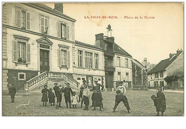 91.LA VILLE DU BOIS.n°30.PLACE DE LA MAIRIE.MAIRIE