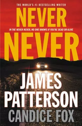 Never Never; Harriet Blue, 1 - 1478944773, paperback, James Patterson