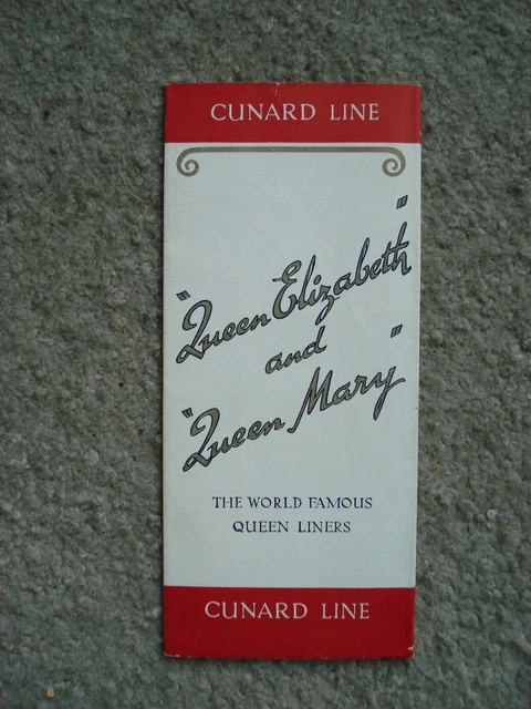 Cunard Line - Queen Elizabeth / Queen Mary - Brochure - 1950's